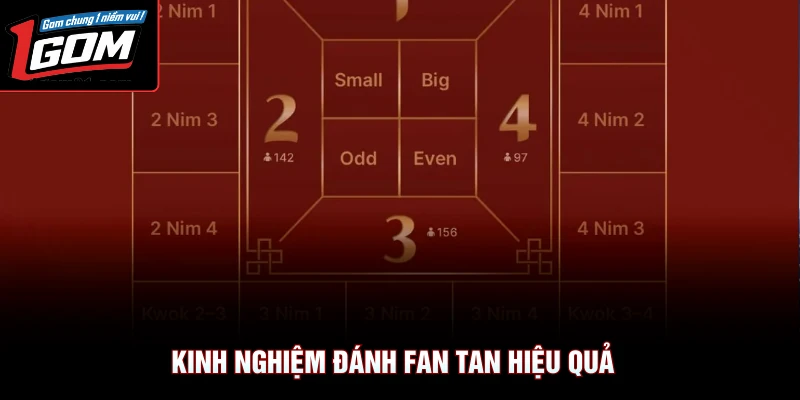 Chơi Game Fan Tan 3D Cùng 1Gom Săn Thưởng Khủng 2026 4 Kinh nghiệm đánh Fan Tan hiệu quả